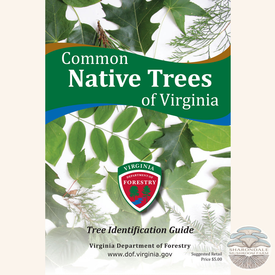 Common Native Trees of Virginia Field Guide by the Virginia Department of Forestry