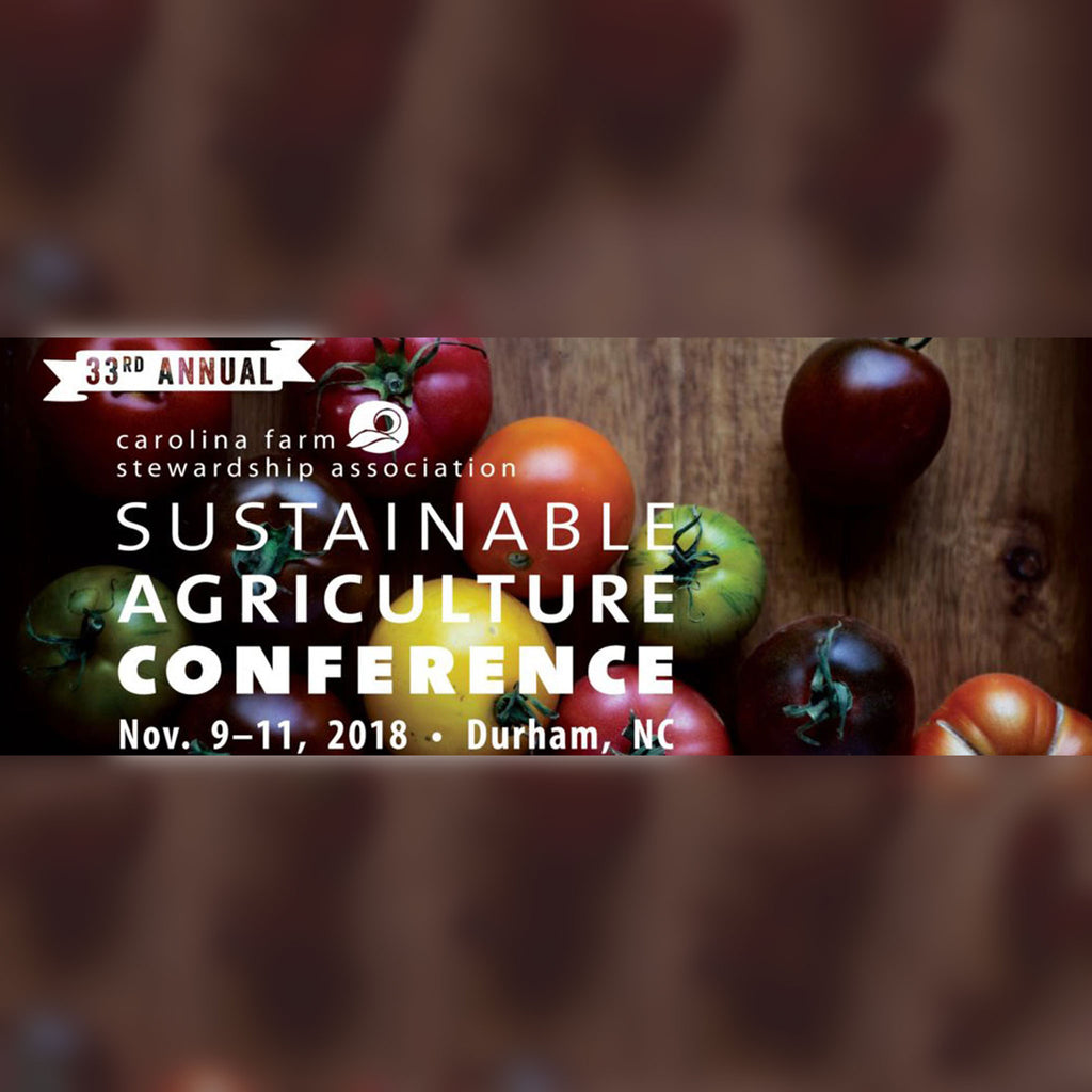 Carolina Farm Stewardship Association Sustainable Agriculture Conference